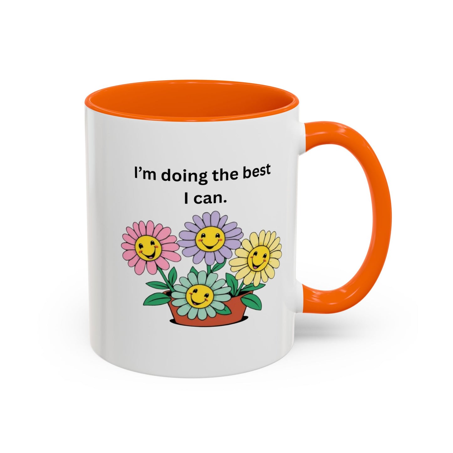 "I'm Doing the Best I Can" - Mug
