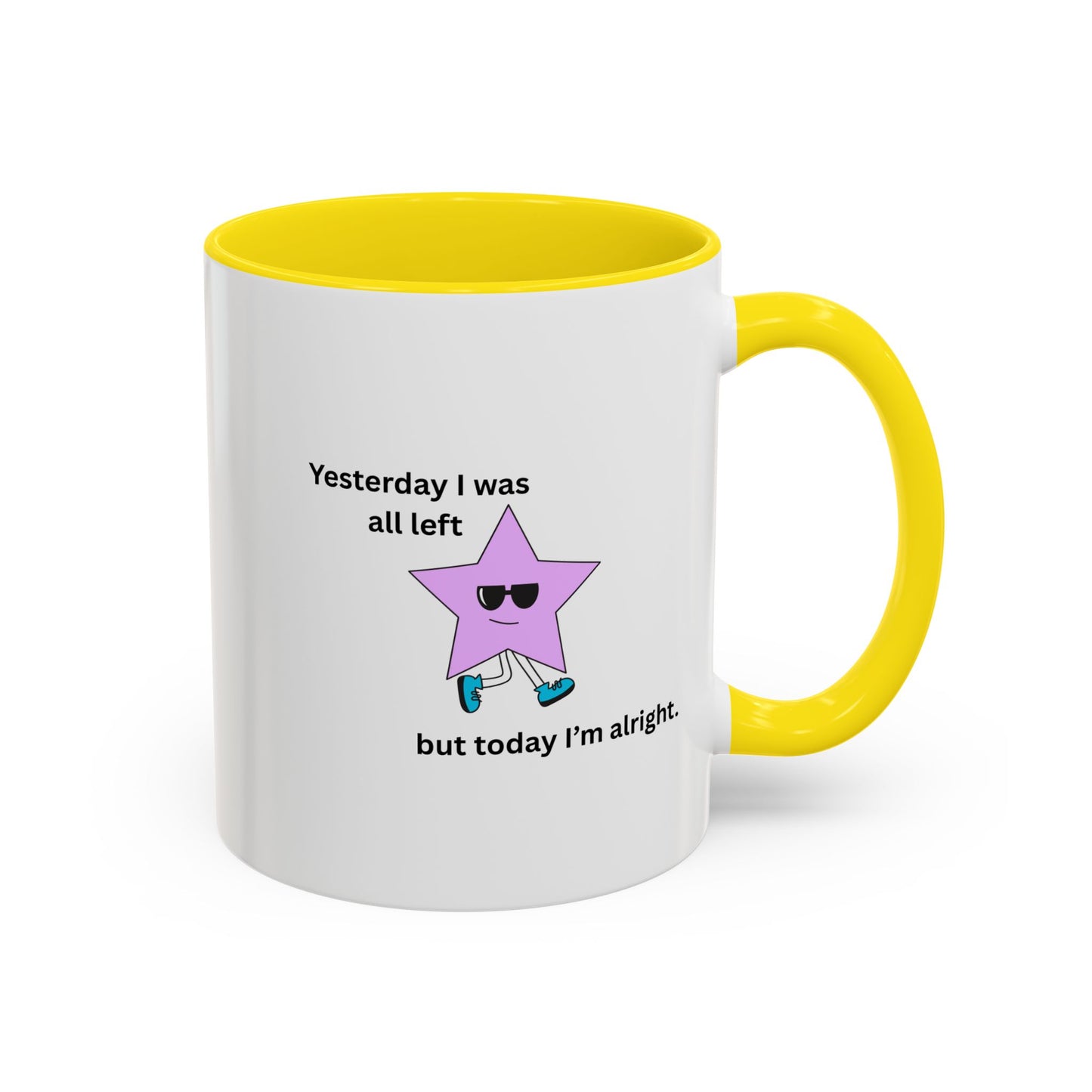 Motivational Accent Coffee Mug - Fun and Inspirational Design for Daily Boost