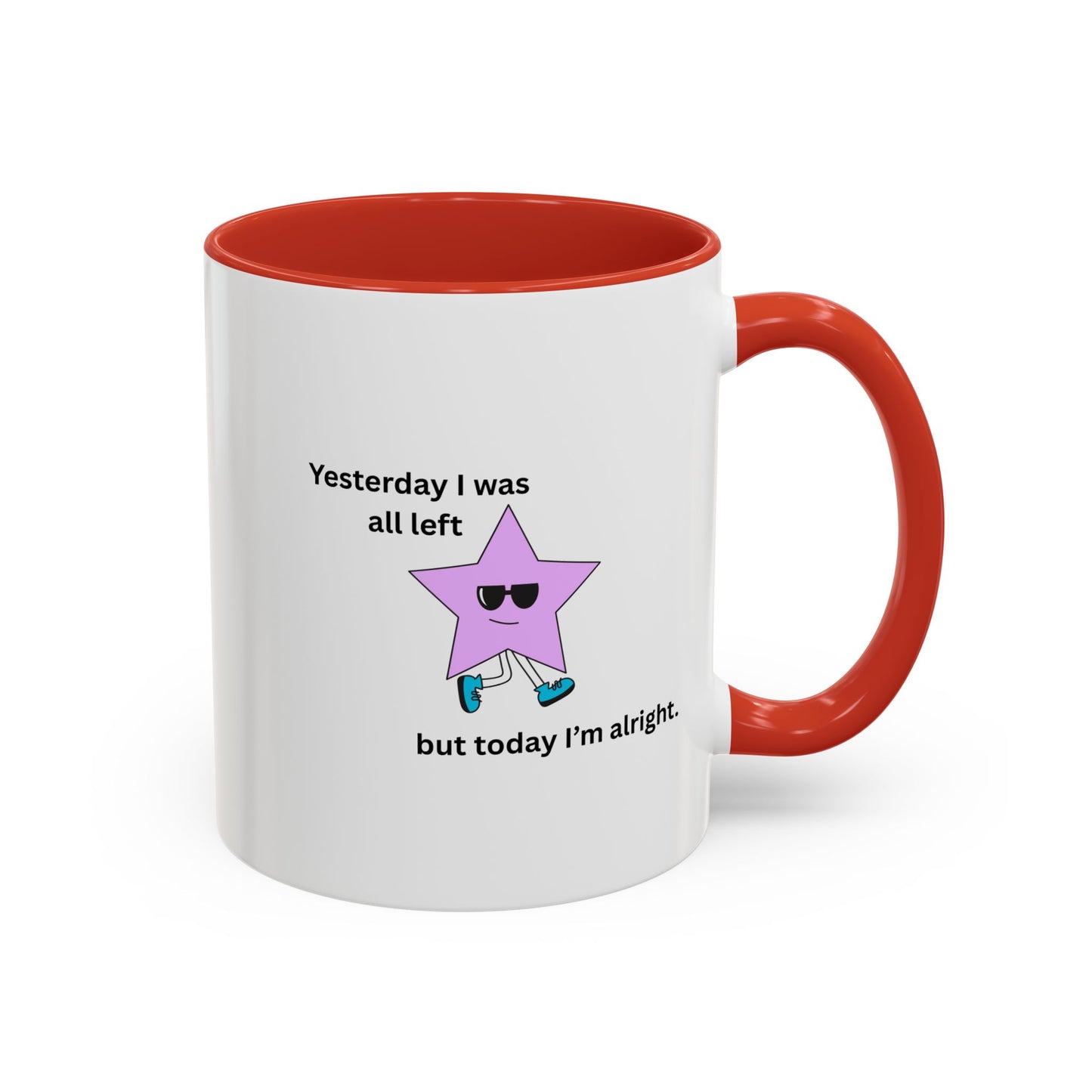 Motivational Accent Coffee Mug - Fun and Inspirational Design for Daily Boost