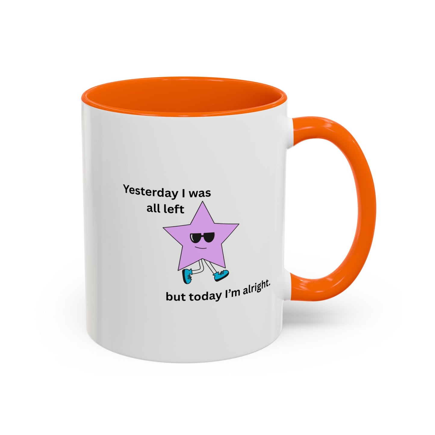 Motivational Accent Coffee Mug - Fun and Inspirational Design for Daily Boost