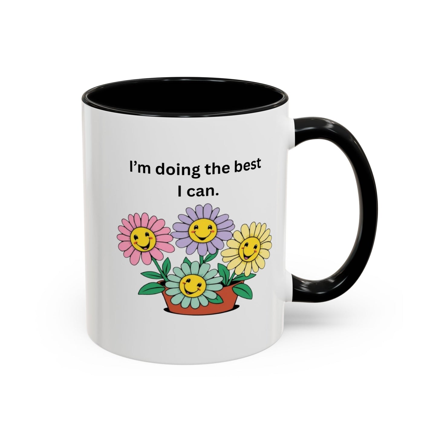 "I'm Doing the Best I Can" - Mug