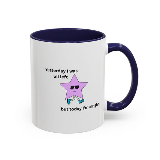 Motivational Accent Coffee Mug - Fun and Inspirational Design for Daily Boost