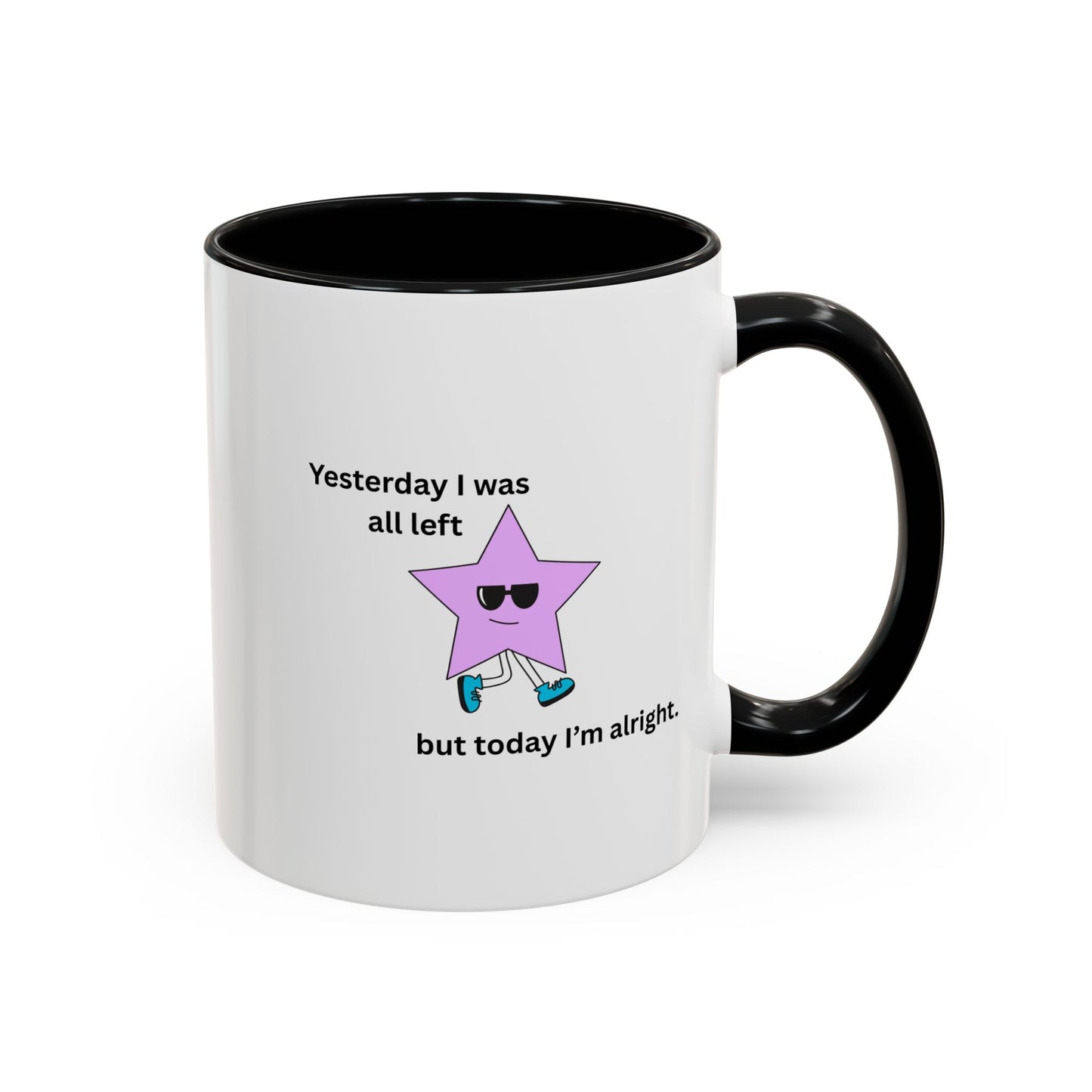 Motivational Accent Coffee Mug - Fun and Inspirational Design for Daily Boost