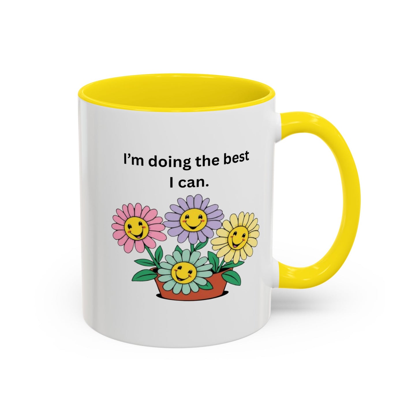 "I'm Doing the Best I Can" - Mug