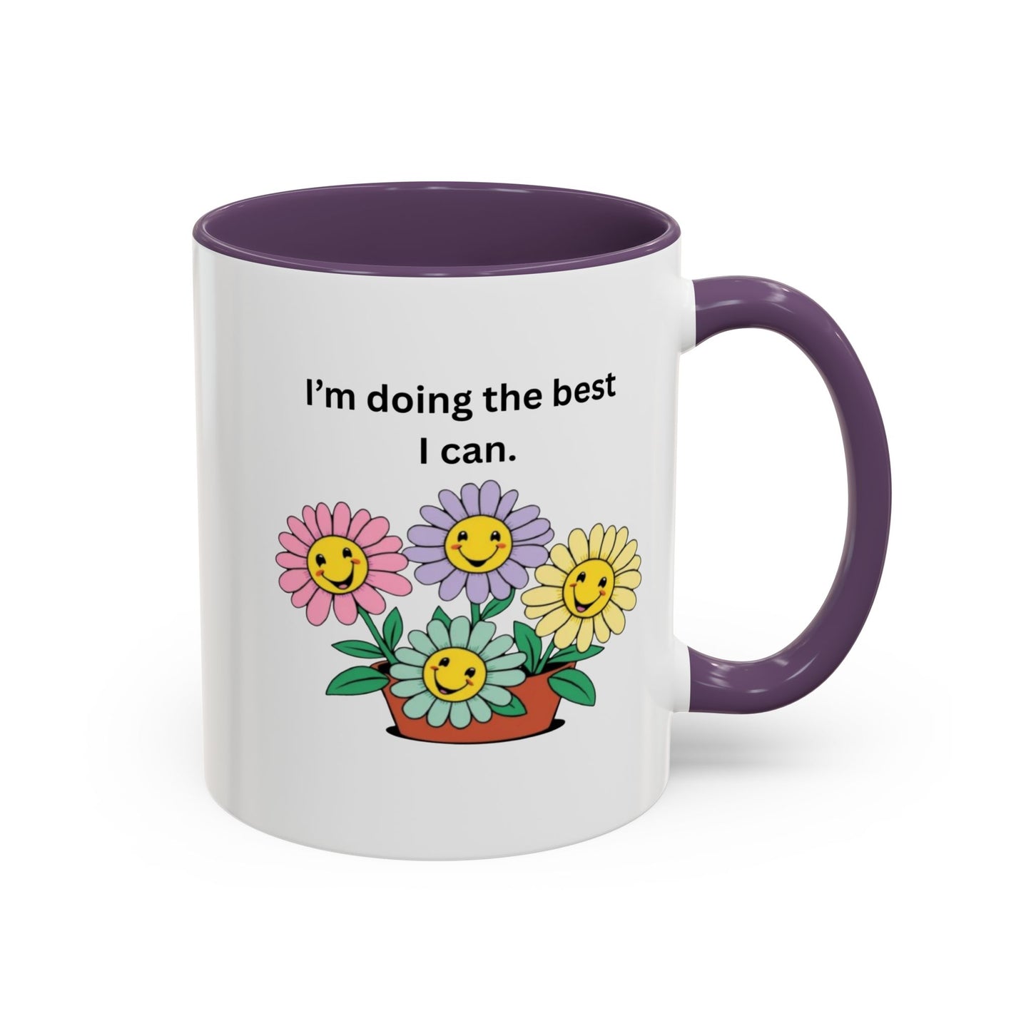 "I'm Doing the Best I Can" - Mug