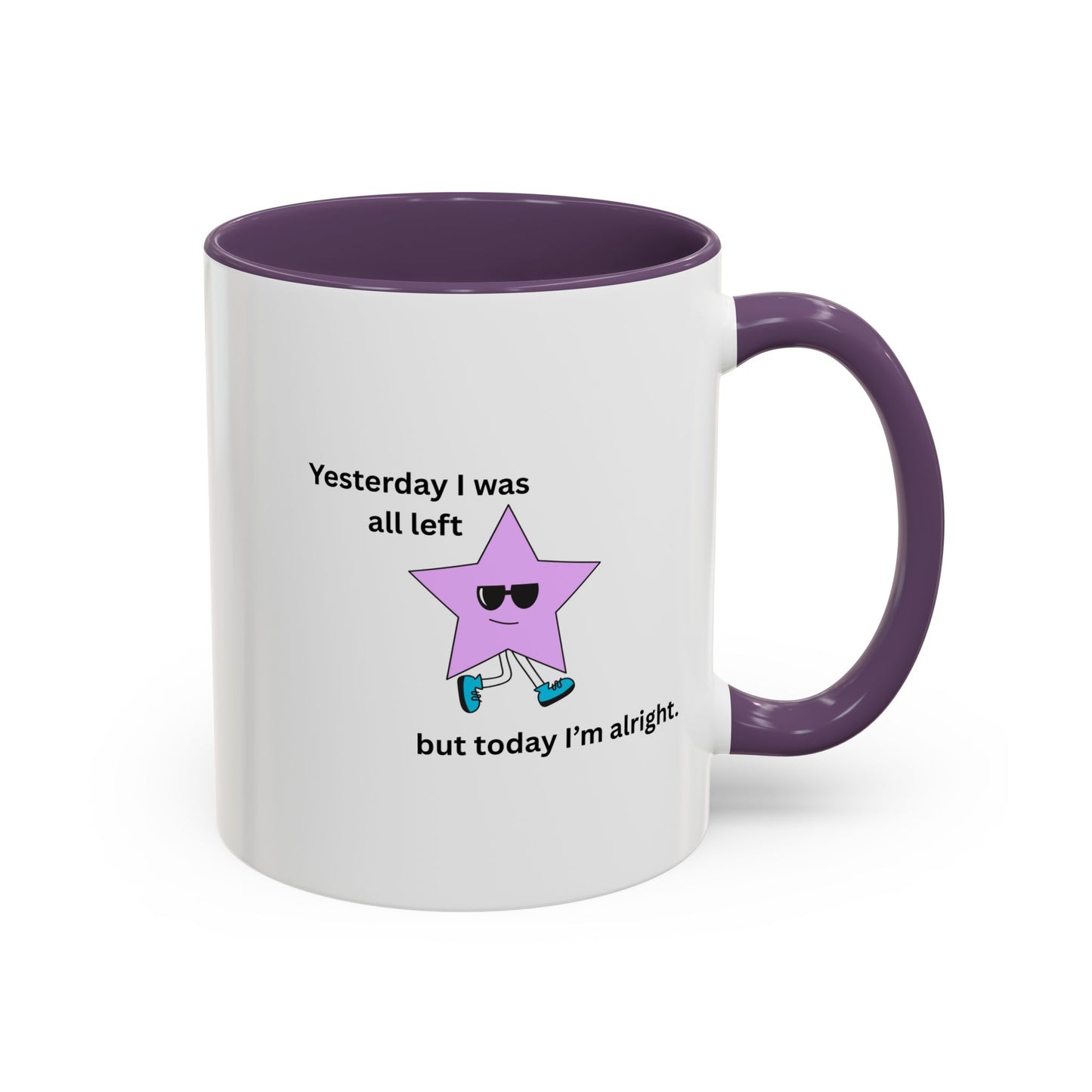 Motivational Accent Coffee Mug - Fun and Inspirational Design for Daily Boost